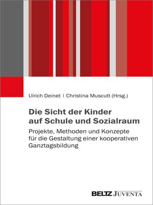 cover image of Die Sicht der Kinder auf Schule und Sozialraum